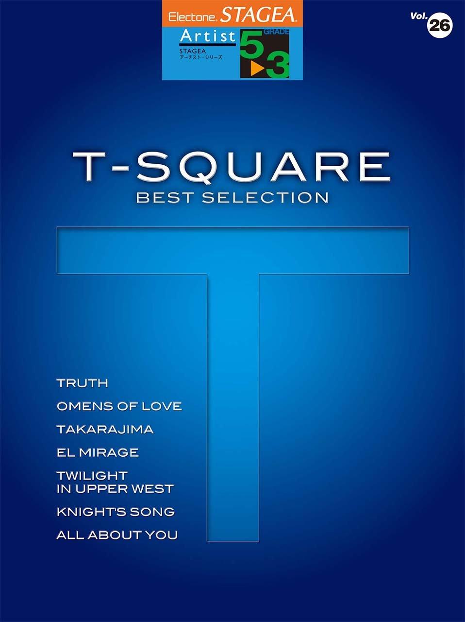 

STAGEA Artist (Levels 5-3) Vol.26 T-SQUARE Best Selection