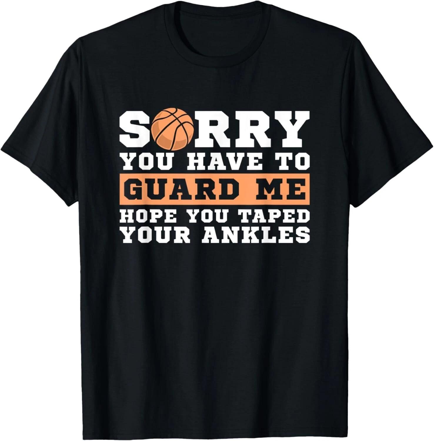 Basketball Point Guard - Sorry You have to Guard Me T-Shirt Unisex T-Shirt L