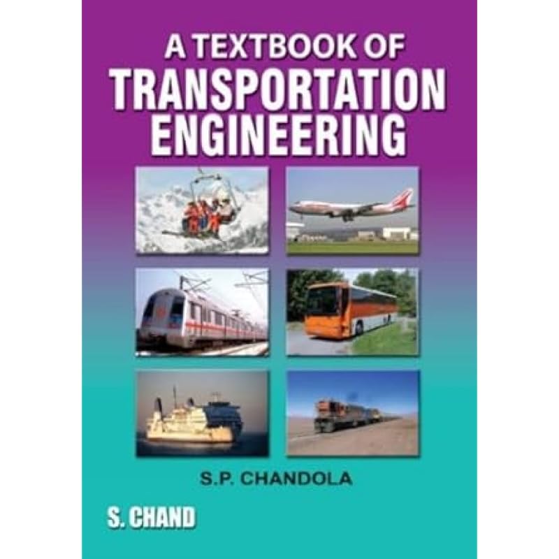 A Text Book Of Transportation Engineering