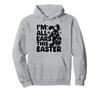 Ich bin Ganz Ohr Dieses Osterfest Osterfest Eier Schokoladensuche Hoodie