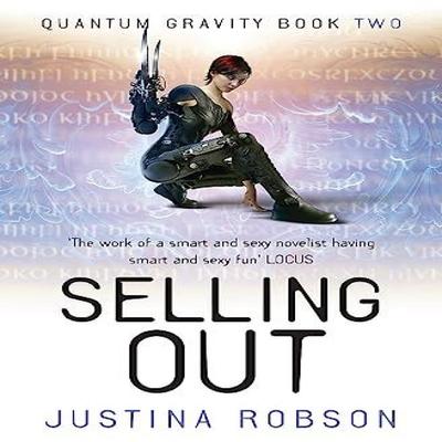 Selling Out by Justina Robson Paperback Book 9780575082038