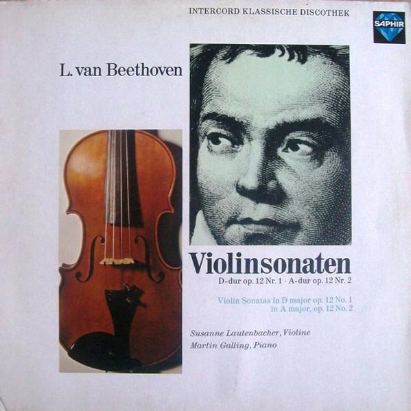 LP Record SUSANNE LAUTENBACHER MARTIN GALLI Ludwig Van Beethoven Violinsonate 257303 Saphir Germany Classical Used