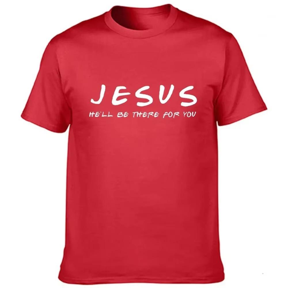 Jesus He'll Be There for You Men's T Shirt Graphic Cotton T-shirt Tops Tee Easter Day Clothes Religious Man Clothing