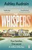Knyga The Whispers : The Explosive New Novel from the Bestselling Author of The Push