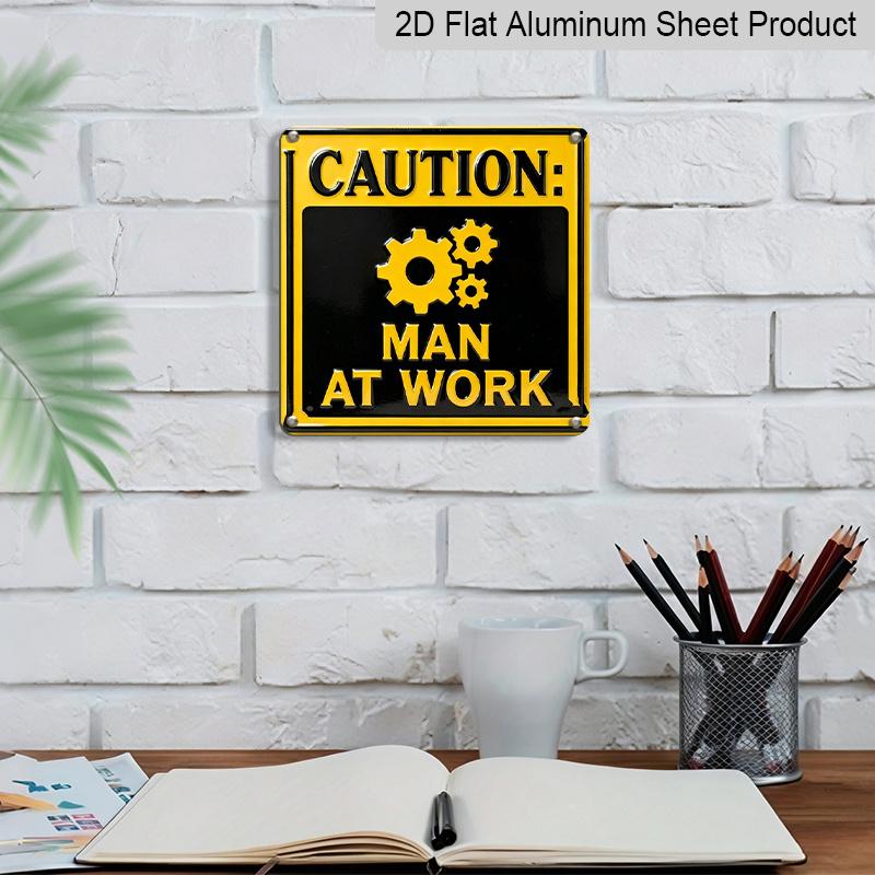 2D Flat, 1pc, Retro Metal Aluminum Plaque, Outdoor Wall Art, Caution for Man At Work Sign, Garage Wall Art, Workshop Decoration, Tool Shed Display
