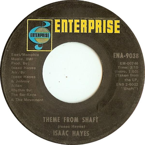 

7inch Record ISAAC HAYES - Theme From Shaft ENA9038 Enterprise 1971 US Soul/Funk Used