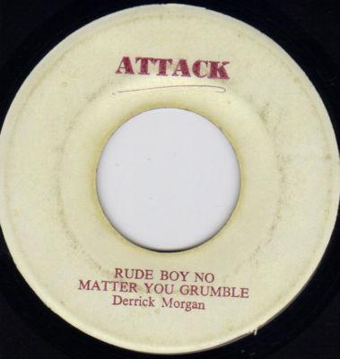 7inch Record DERRICK MORGAN CORNELL CAMPBELL Please Dont Hurt Me Rude Boy No NONE Attack 1975 Jamaica Reggae Ska Dub Used