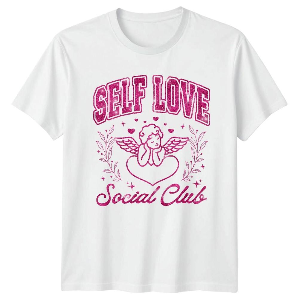 Self Love Social Club Self Care Lifestyle Unisexs Unisexs Graphic Tee S