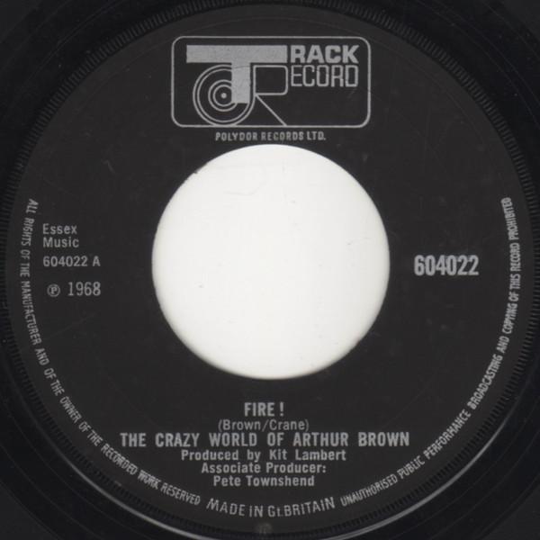 

7inch Record CRAZY WORLD OF ARTHUR BROWN Fire 604022 1968 UK Rock Used