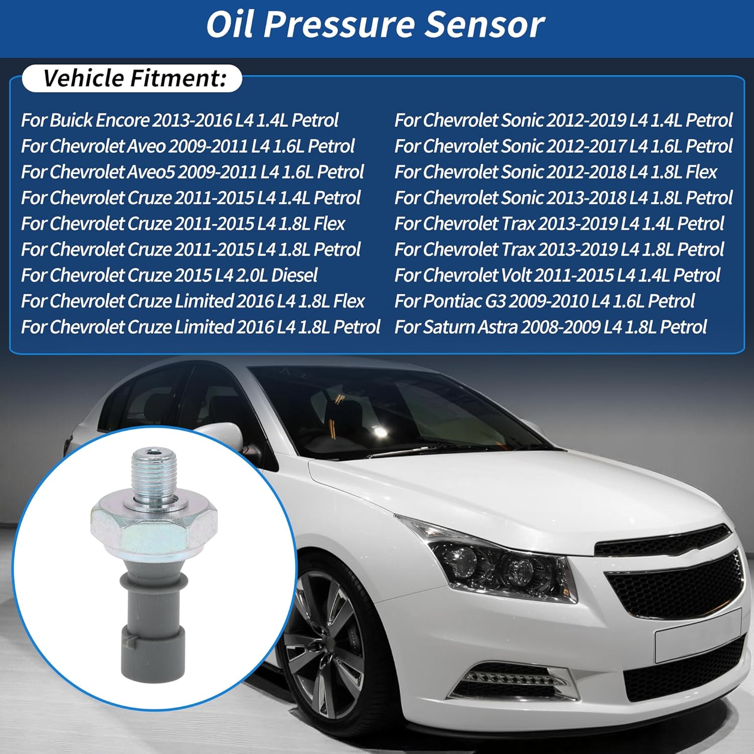 

No.55581588 Engine Oil Pressure Sensor Sender Switch for Buick Encore for Chevy Cruze Aveo Sonic Trax Volt for Pontiac G3 for Saturn for Astra for