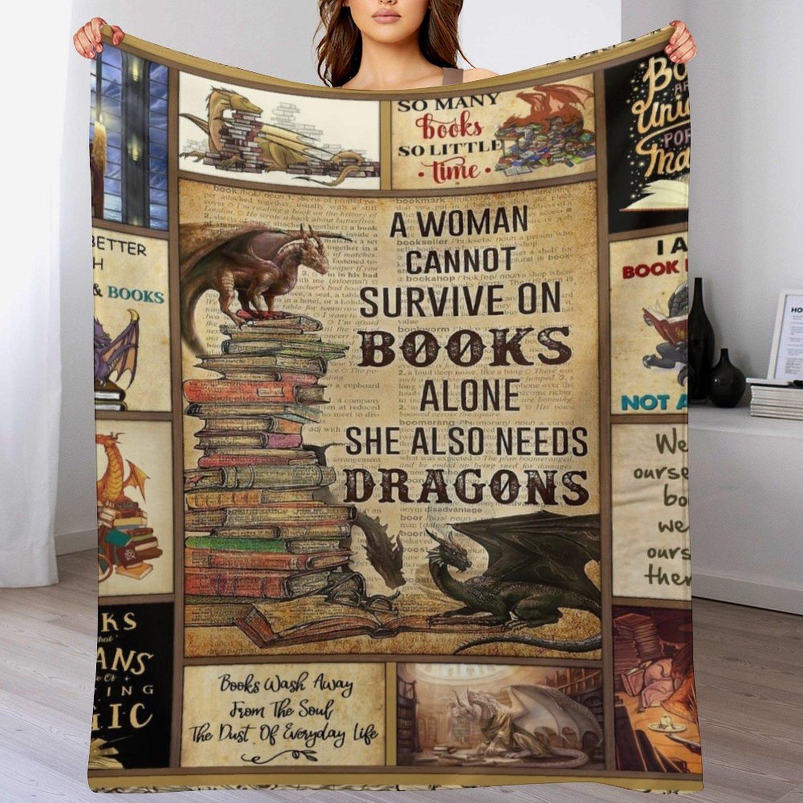 

A Woman Cannot Survive On Books Alone She Also Needs Dragons Throw Blanket Cozy Throw Blanket for Bed Sofa Chair 102x76cm(40x30in)