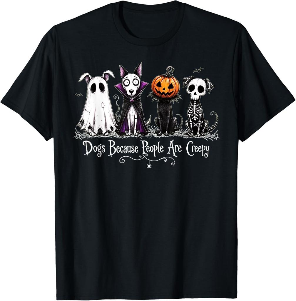 Spooky Halloween T-Shirt - "Dogs Because People are Creepy" Design