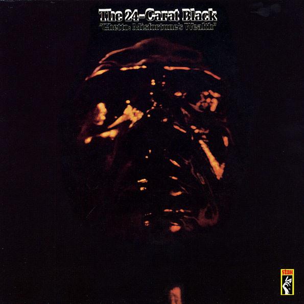 

LP Record 24 CARAT BLACK - Ghetto: Misfortune s Wealth SXD090 Stax 1999 UK Soul/Funk