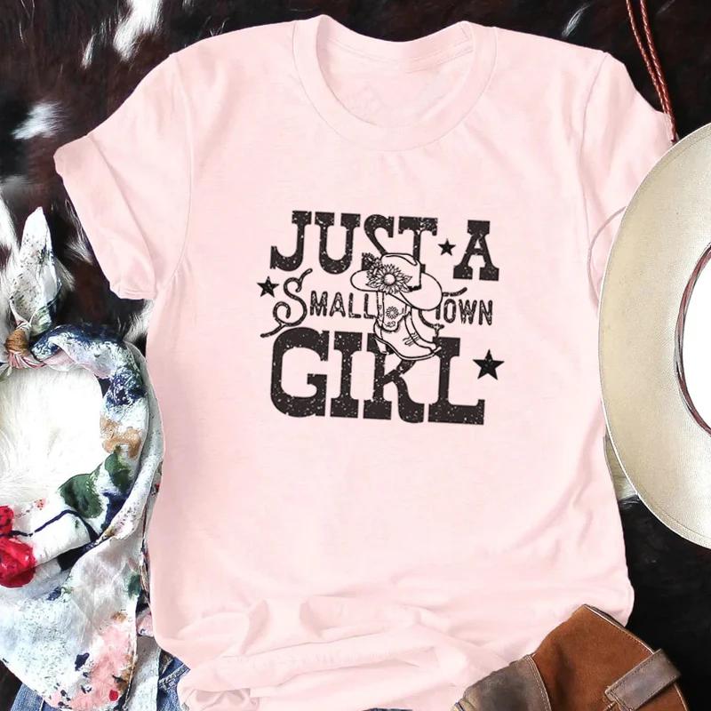 Small Town Girl Funny Tshirt Women Vintage Western Country Girl Graphic T Shirt Short Sleeve Cute Music Tee Shirt Ladies Tops