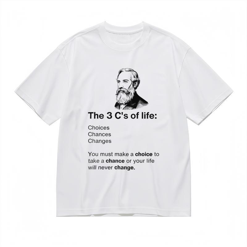 

Women s Comfy Classic T-Shirt You Must Make a Choice Life Principles Graphic Tee 3XL