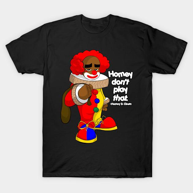 

Men Black Print T-shirt Homey Don T Play That No-Cut Transfer Paper Print Cotton Tshirt 2XL
