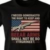 The Right To Keep And Bear Arms Shall Not Be Infringed Patriotic TShirt 100 Cotton ONeck Short Sleeve Casual Mens Tshirt
