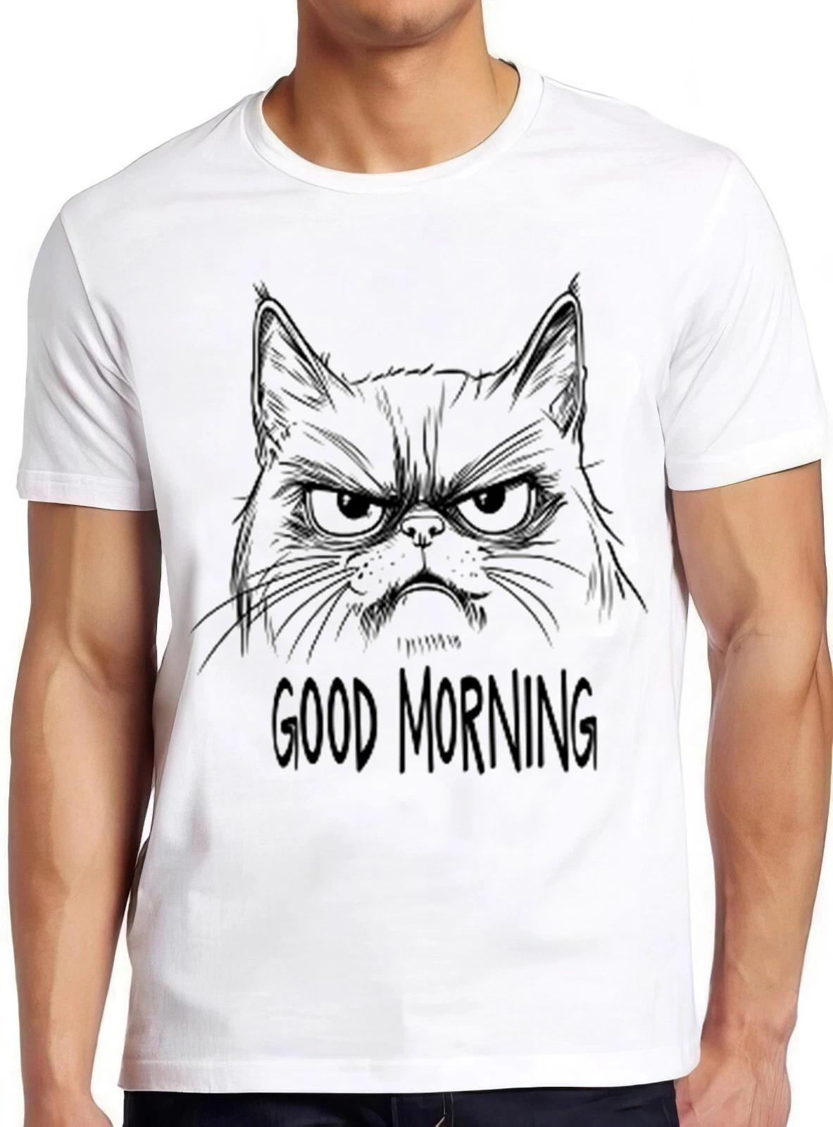 Unimpressed Cat Good Morning Kitten Meow Pet Design Funny Gift Tee T Shirt 2524 XXXL