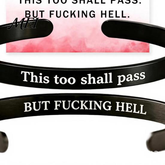 Bracciale Promemoria Resilienza Questo Passerà Anche Questo Bracciale a Manetta con Mantra, Messaggio Nascosto Inciso Elegante Accessorio di Incoraggiamento Ispirazionale
