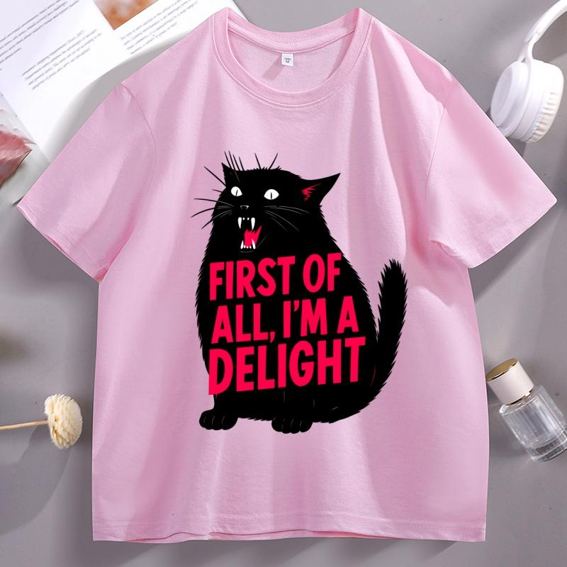 First of All Im A Delight TShirt Funny Cat Tshirt Cotton Short Sleeve Round Neck Tee Animal Catlover Tee Humor Graphic TShirt