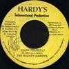 7inch Record MIGHTY HARDYS  Know Yourself NONE Hardys Interna Jamaica Reggae Ska  Dub Used