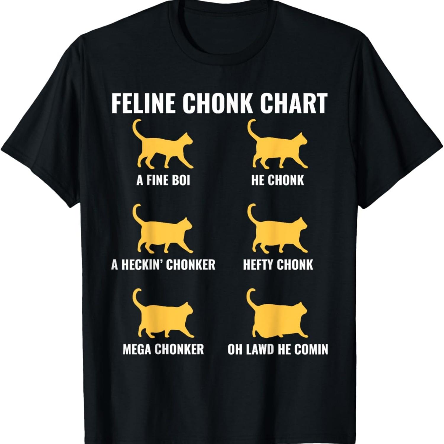 Chonk Chart Chonky Cat Meme Chonk Cat Kitten Fat Cat Lover T-Shirt S