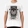 Sometimes the Only Thing That Helps Is dartsT-Shirt S-5XL Best T-Shirt
