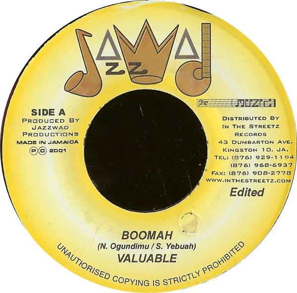 

7inch Record VALUABLE - Boomah NONE Jazzwad 2001 Jamaica Reggae, Ska & Dub Used