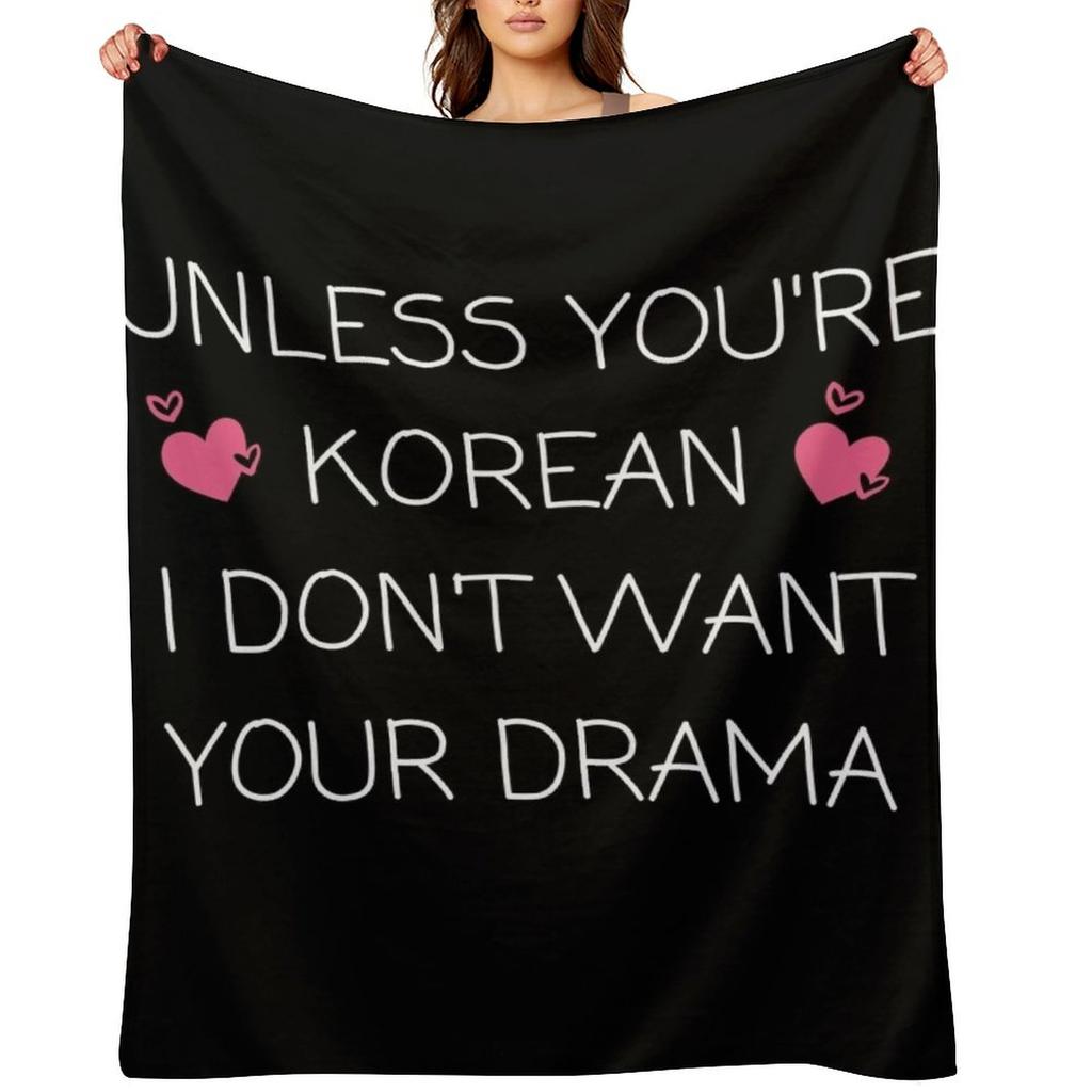 Wenn du nicht Koreaner bist, will ich dein Drama nicht Koreanisches Drama K-Drama Kdrama Geschenke Kuscheldecke Warmste Weichste Campingdecken