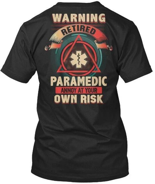 Retired Paramedic Premium 100% Cotton T-shirt Mens Tees Top Made In the USA T-Shirt Tee Top Unisex