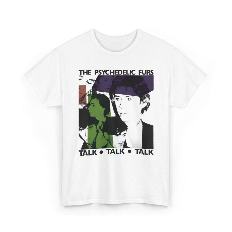 

The Psychedelic Furs TShirt Talk Album Art s New Wave Summer Unisexs and Womens Loose and Breathable cotton Tshirt Top 4XL