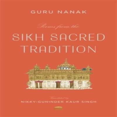 Poems from the Sikh Sacred Tradition by Guru Nanak Paperback Book 9780674290181