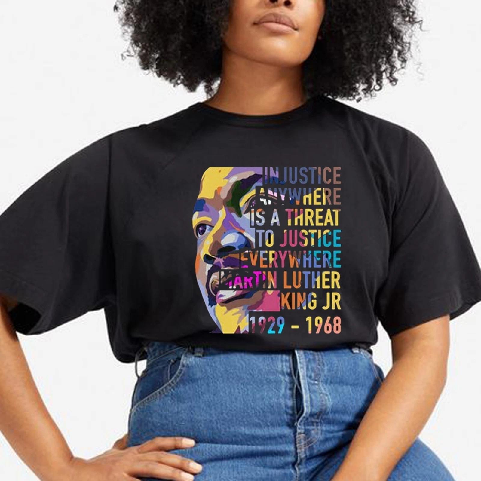 Martin Luther King Day Tee, Injustice Anywhere is Threat to Justice Everywhere L