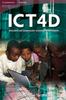 The ICT4D: Information and Communication Technology for Development Book