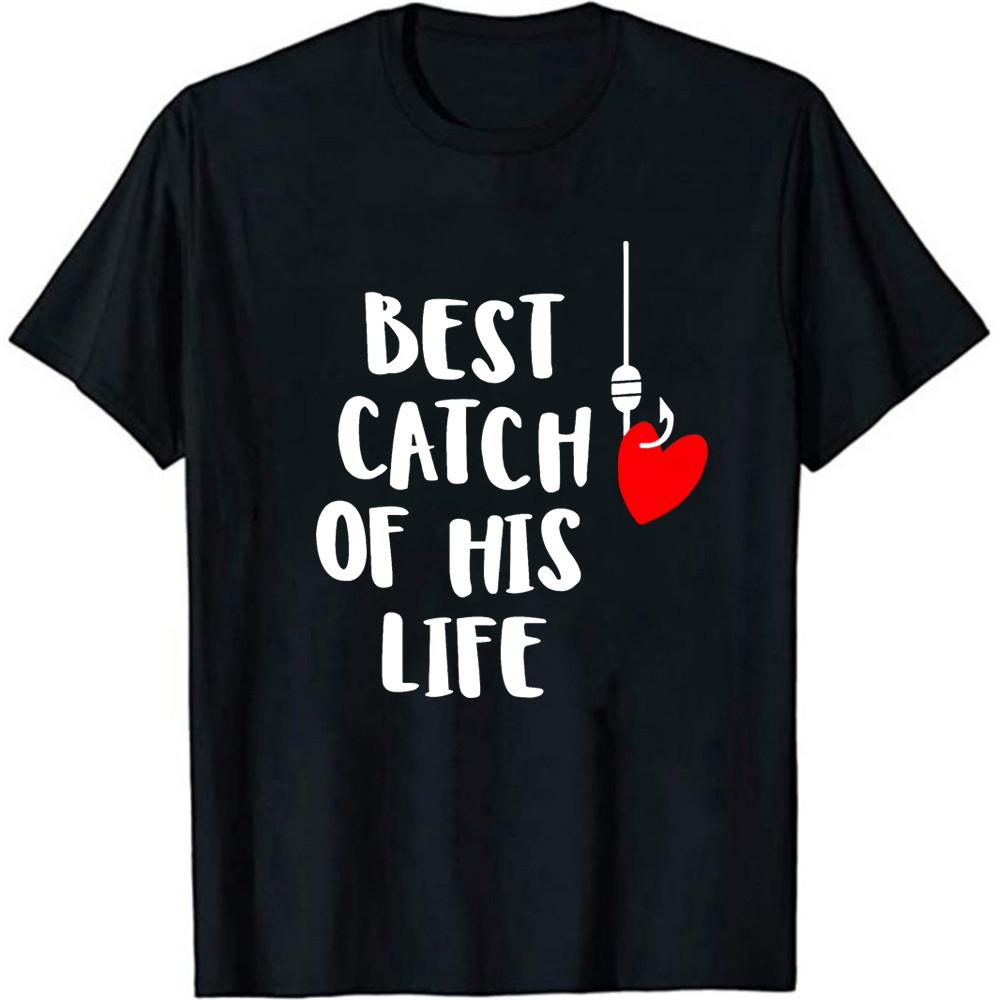 Fishing Couples Tshirts One Lucky Fisherman Best Catch Of His Life