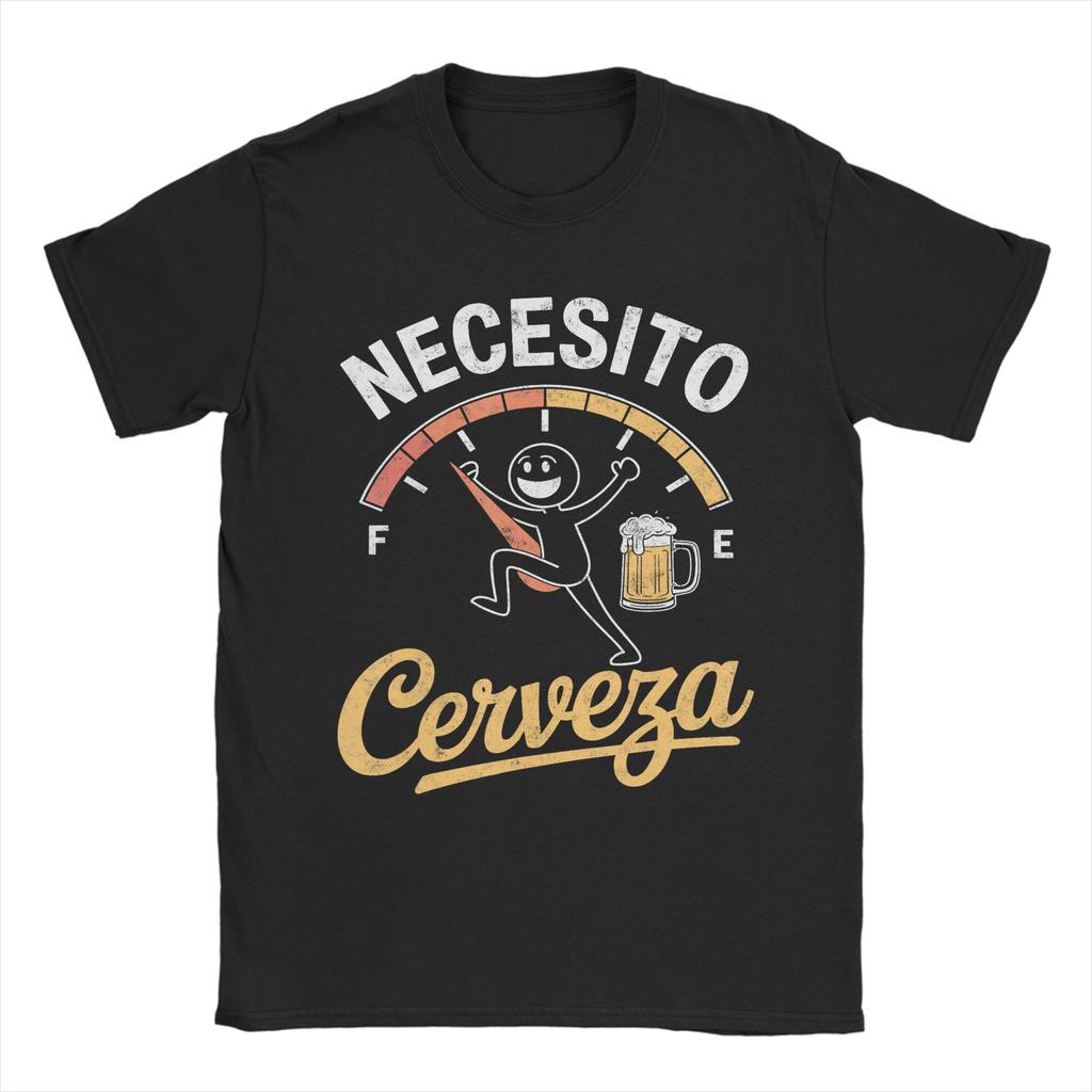 Necesito Cerveza Funny Quote I Need a Beer Graphic Printed T Shirts for Men Women Cotton Tee Shirt Clothing
