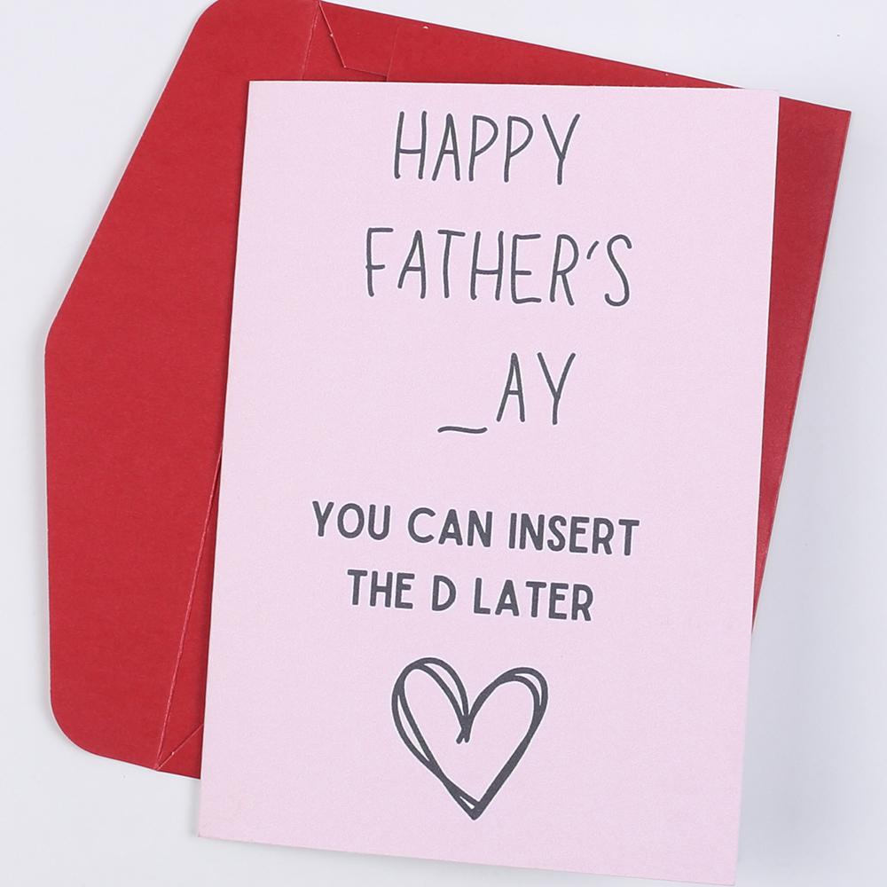 Funny Happy Father's Day Cards You Can Insert The D Later Humorous Cards for Husband Father Man Him