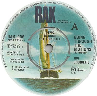 7inch Record HOT CHOCOLATE - Going Through The Motions RAK296PROMO RAK 1979 UK Dance & Electronica Used