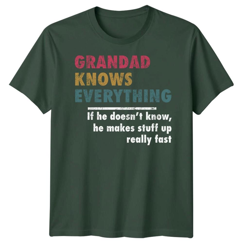 Unisex Grandad Knows Everything Funny Fathers Day Tshirt Tee Best Dad Ever Papafd