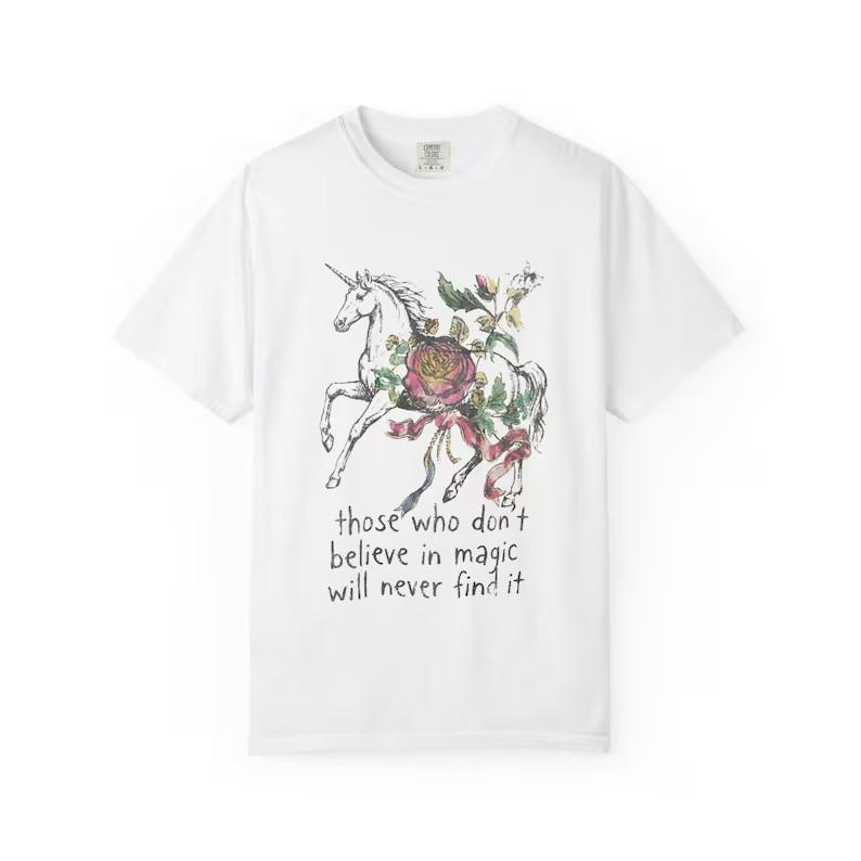 Unicorn Floral Shirt Those Who Dont Believe In Magic Graphic Tee Rose Art S