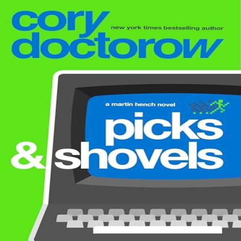 Ria Christie English Books Picks And Shovels Von Cory Doctorow Hardcover Buch 9781804547830