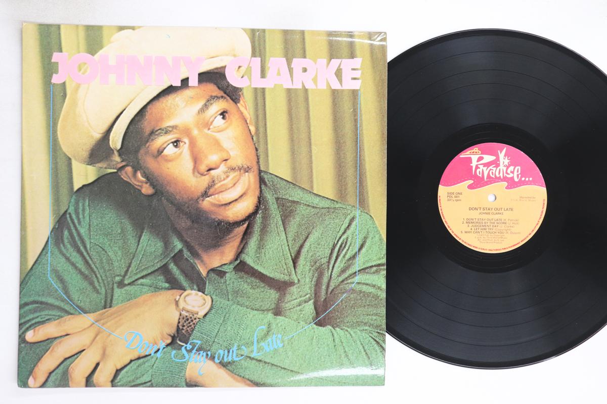 

LP Пластинка JOHNNY CLARKE - Don t Stay Out Late PDL001 PARADISE 1977 UK Регги, Ска и Даб Б/У