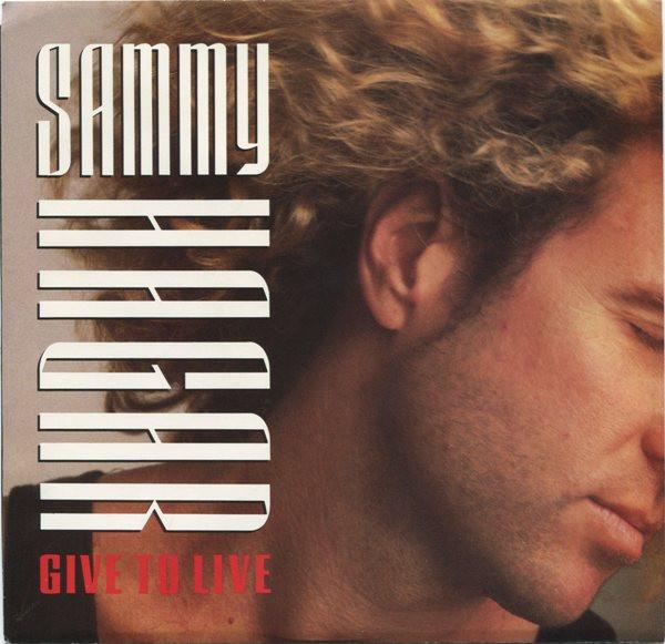 

7inch Record SAMMY HAGAR - Give To Live GEF23 Geffen Records 1987 UK Rock Used