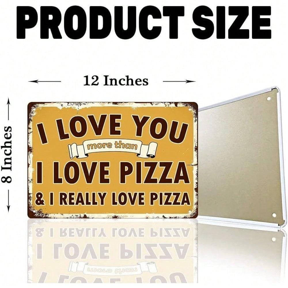 Vankyos Pizza Tin Sign Funny Love Quotes 8x12 Inch Retro Metal Wall Art Kitchen Bar Cafe Decor