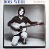 LP-skiva BOB WEIR  Heaven Help The Fool AB4155 ARISTA 1978 US Rock Begagnad
