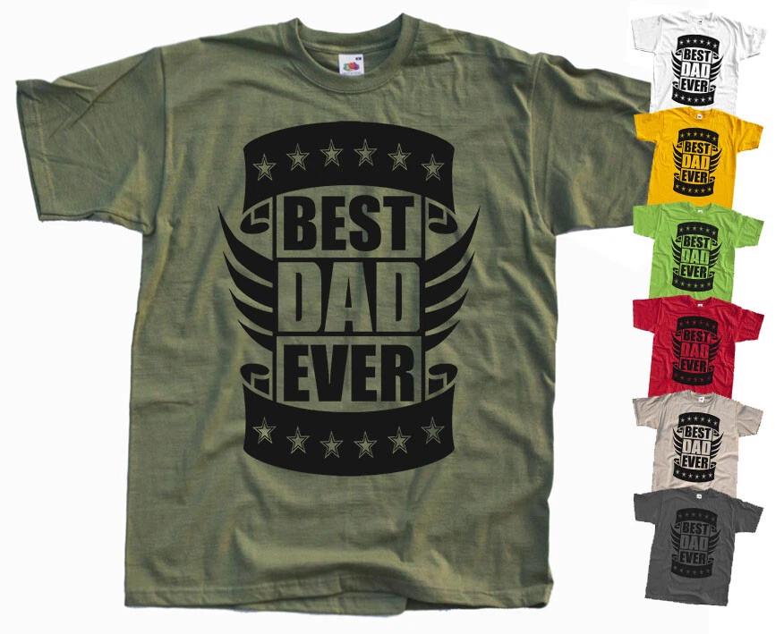 

BEST DAD EVER Father s Day 1 T SHIRT olive gray military sizes S - 5XL cotton XL