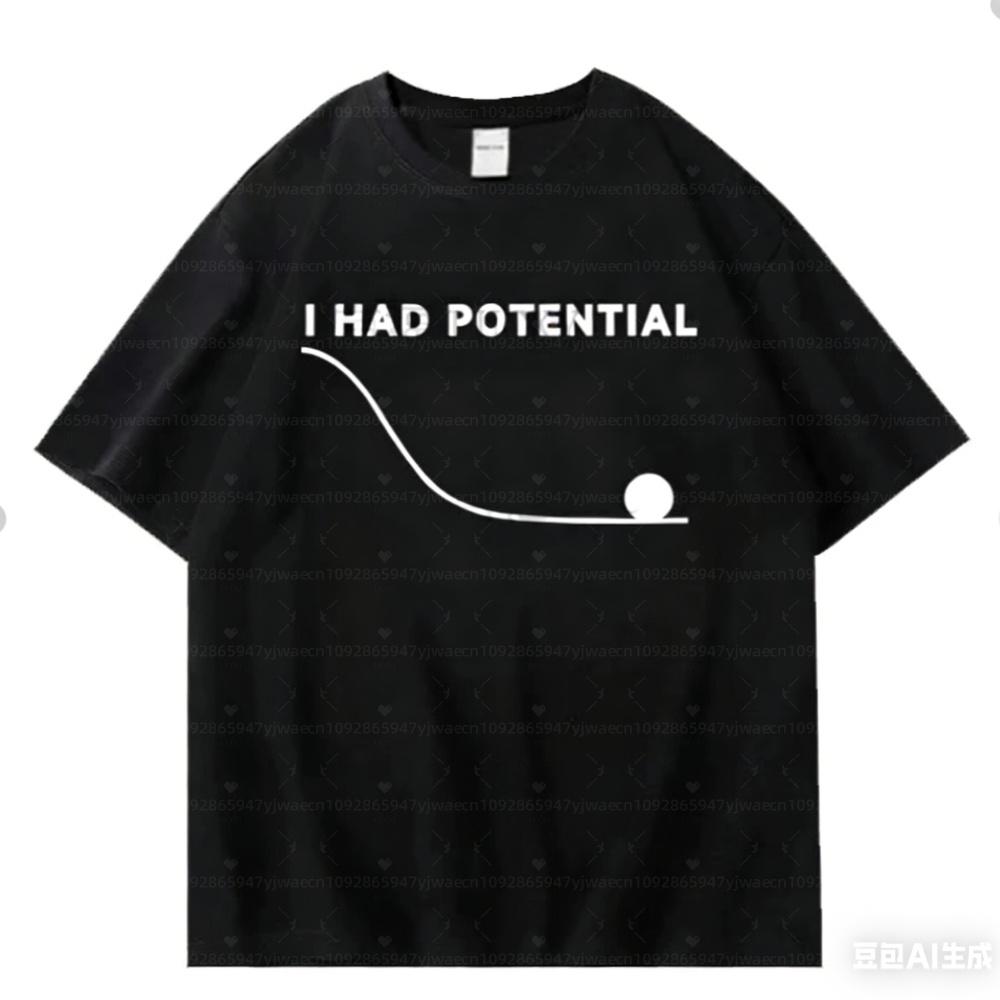2026 Unisex Project Hail Mary I Had Potential Graphic Unisex Tshirt Plus Size Cotton Unisex Oneck Short Sleeve Y2k Fashion Tee