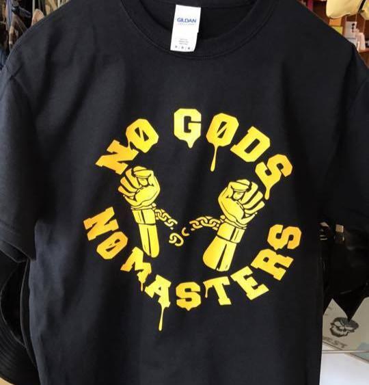 No Gods No Masters slave anarchy anarchist T shirt Tee all sizes available XXXL
