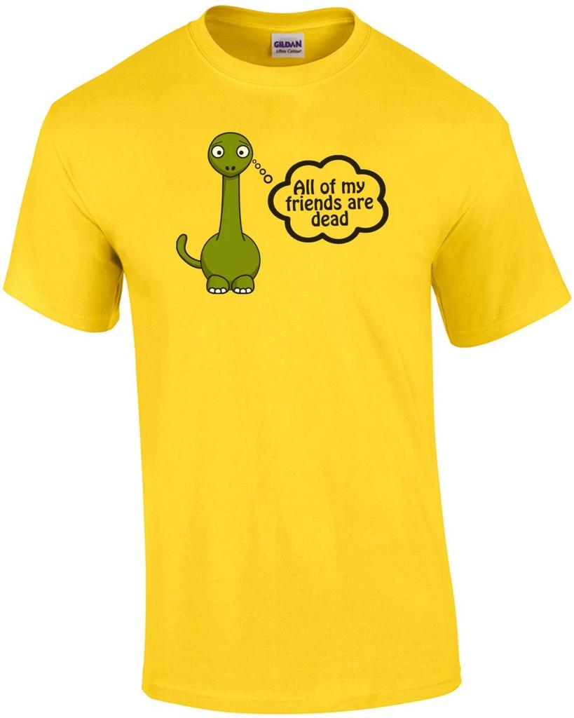 All My Friends Are Dead Dinosaur Shirt