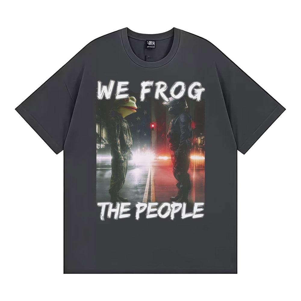 

Funny We Frog The People T Shirt Portland Frog Meme Tee Shirt Unisex Harajuku Y2k Vintage Oversized Cotton Tshirt Streetwear S